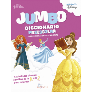 Larousse Jumbo Diccionario Preescolar Princesas 1 Pz