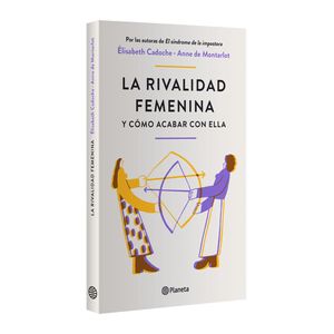 Libro la Rivalidad Femenina Y Cómo Acabar con El 1 Pz